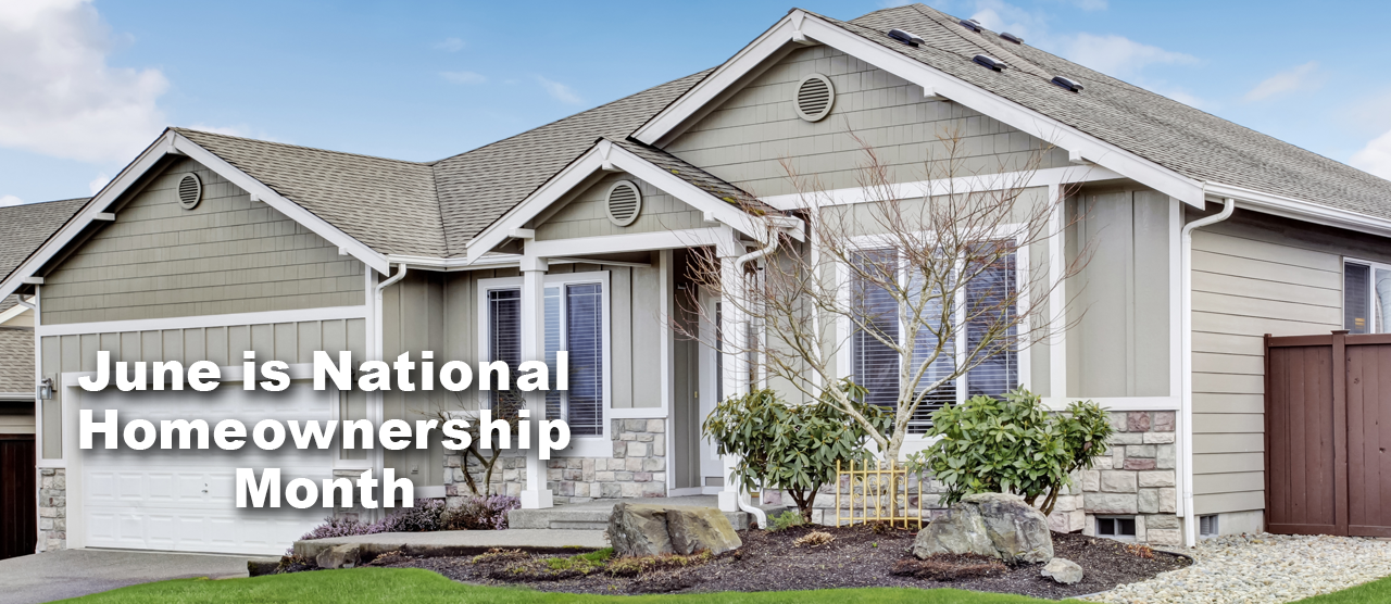June is Homeownership Month